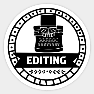 Editing Stages & Vintage Typewriter Sticker